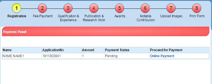 Step 2: Fee Payment After completion of step 1, candidates must make the payment of registration fee.
