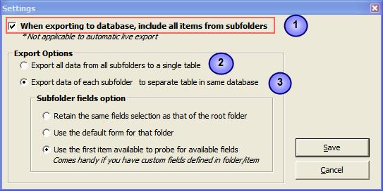 5. Exporting Items including those in subfolders By default, when you export the contents of an Outlook folder using the Export to DB button, only the items of the current folder is taken