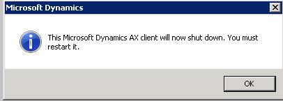 7. When you close the Virtual company accounts form, you will receive a message that the Microsoft Dynamics AX client must close and must be restarted. 8.