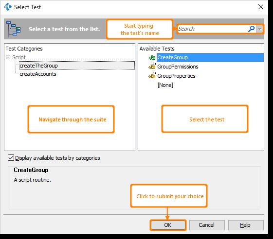 4. Select the needed test in the dialog. Use the Test Categories and Available Tests fields, or search for the test with the Search field. Click OK to submit your selection. 5.