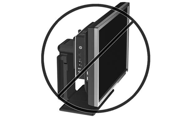 Non-supported Mounting Option CAUTION: Mounting a thin client in an non-supported manner could result in failure of the HP Quick Release and damage to the thin client and/or other equipment.