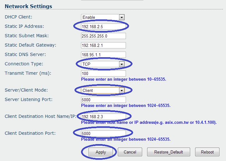 The TCP required Server settings were mentioned above, the TCP Client settings