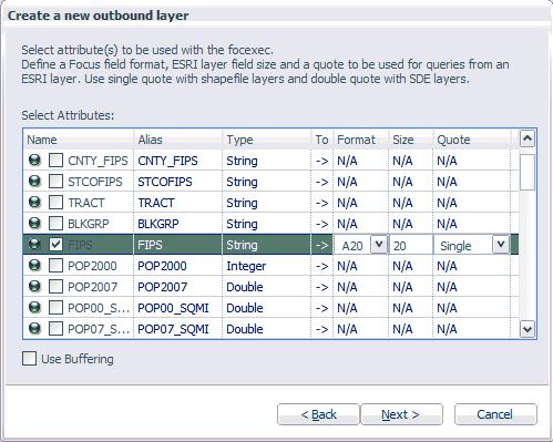 Defining WebFOCUS Reporting Procedures The Select Attributes dialog opens, which is populated with all of the attribute names from the layer that was selected. 8.