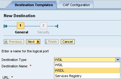 Select WSDL for the Destination Type : 5.