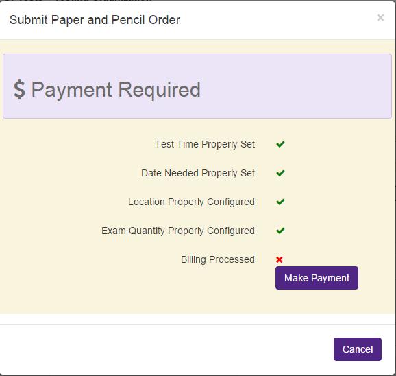Paper Exams Submitting the Order After you click the submit button, a checklist will appear.