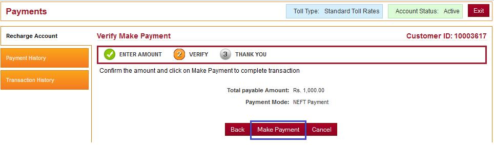 Click on Make Payment in order to initiate the NEFT request Click on Back button to