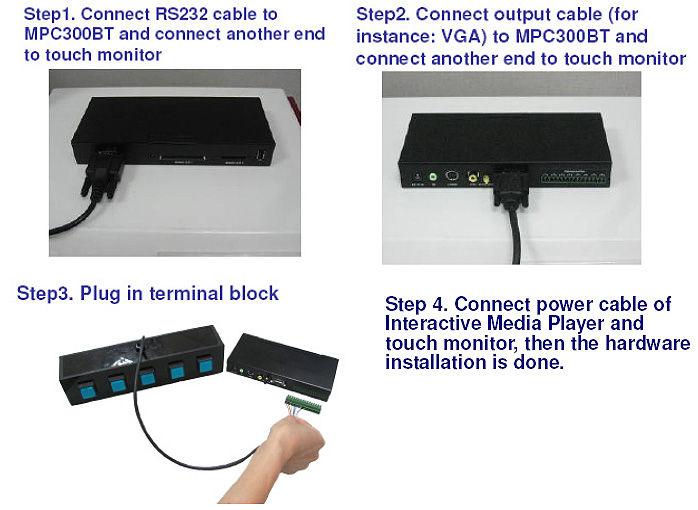 Hardware Installation Tips: start the touch calibration program from remote control in the first time you connect to a touch monitor 1.2.