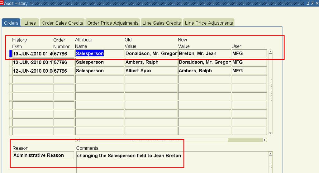 Go to Audit History form and see the new history results: Figure 17 Audit History form with