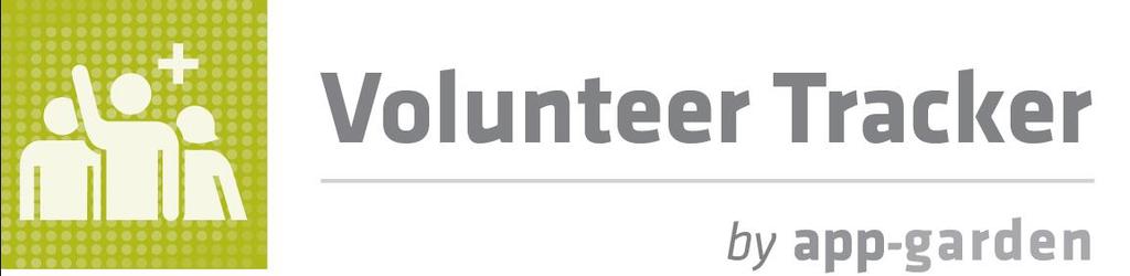 Volunteer Guide Contents Registering for the Volunteer Tracker... 2 Translating the form.