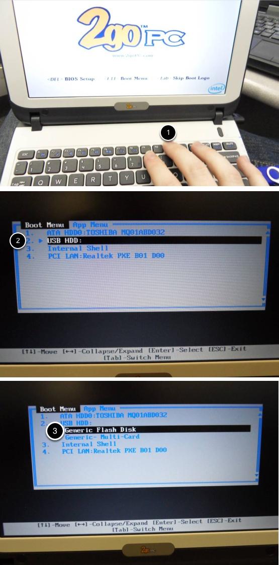 Boot to USB Classmate: 1. Power on the Classmate and tap the F11 key on the keyboard. Tapping the F11 key during boot will bring up the boot menu. 2.
