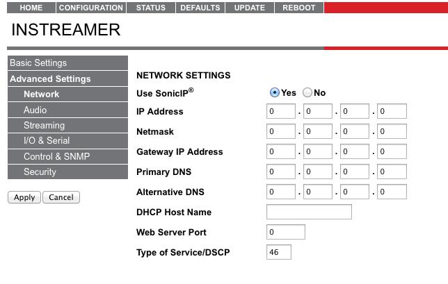 3.2 Configure the Instreamer QoS Access the Instreamer s Configuration web UI again, this time clicking on Advanced Settings ; the network settings will be displayed: Set Type of Service/DSCP to 46;