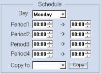 Schedule Set alarm input precaution time firstly, then set time segment according to the sequence.