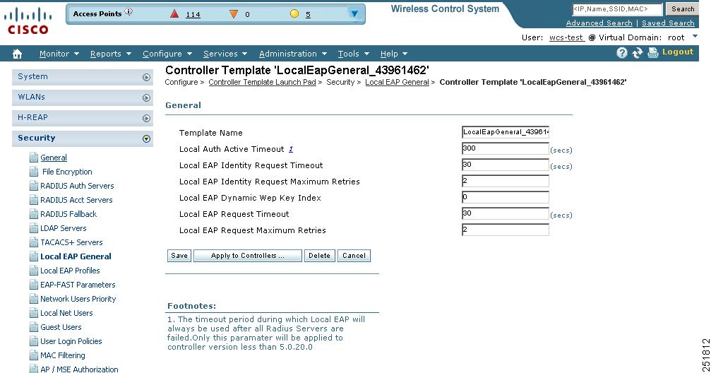 Chapter 12 Configuring Controller Templates Figure 12-24 Local EAP General Template In the Local Auth Active Timeout field, enter the amount of time (in seconds) that the controller attempts to