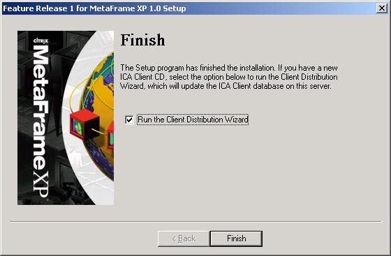 Citrix MetaFrame XP and FR-1 on Compaq ProLiant Servers Running Windows 2000 45 11. The Finish screen (shown in Figure 35) indicates that the FR-1 installation is complete.