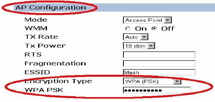 AP Mode Encryption Type : WPA-PSK PSK