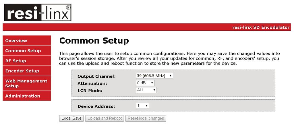 STEP 3: Common Setup Tab Common Setup: Use the Common Setup Page to set the Output