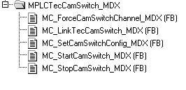 I MPLCTecCamSwitch_MDX 5 Project planning 5.3 Project planning 5.3.1 Prerequisites In order to use the MPLCTecCamSwitch_MDX library, you need a MOVI-PLC controller in application version T1 or higher.