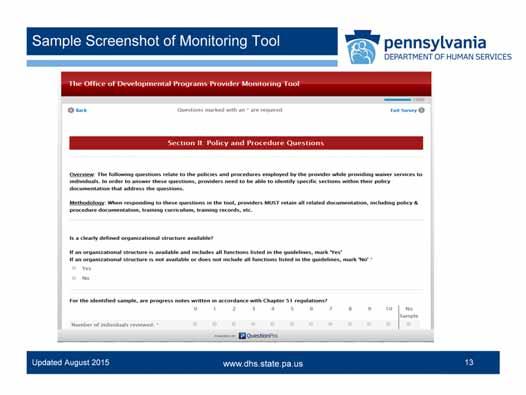This is a screenshot of what the electronic Monitoring Tool used to complete and submit the information to ODP looks like.