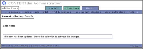 Figure 30: Edit Item confirmation page Step 3: Index the collection You can build a collection text index if you have rights to approve items