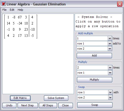 Gauss Jordan Elimination reduces the matrix to reduced row-echelon form, where the equations are already solved. For this example, choose Gaussian Elimination. 4.
