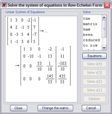 78 2 Document Mode Action 6. The Solve the system of equations in Row-Echelon Form dialog appears.