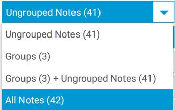 Notes (both Ungrouped and Grouped notes),