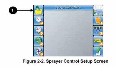 SPRAYER CONTROL SETUP (Cont) 1 1. Select to access the Profile Selection Screen.