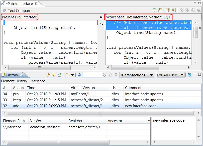 Patching From the History View Use the following procedure to patch a file using changes from another version of that file.