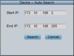 3.3 Device Management Click Device on the admin main interface to enter the Device-Device List interface. 3.3.1 Adding a Device Auto Search: Click Auto Search button at the upper left corner to enter the Device-Auto Search interface.
