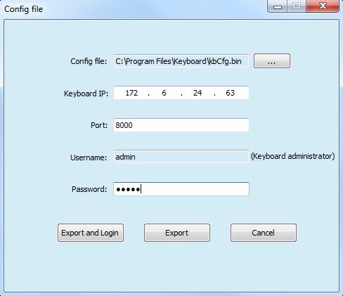 3. Input the IP address and port number of the keyboard. 4. Input the user name and password for login to the keyboard. 5.