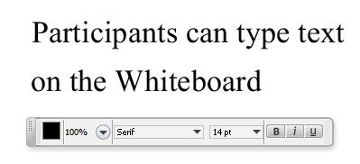 The Text tool allows you to insert text into the Whiteboard area.