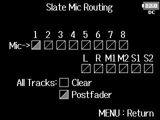 Slate mic/slate tone Recording with the slate mic (Slate Mic) Recording with the slate mic (Slate Mic) (continued) Setting the routing Set the destination for the slate mic signal.