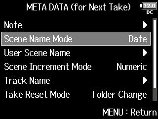 Setting how recorded scenes are named and numbered You can set how scenes are named (name mode), the base scene name and how scene numbers advance. 1. Press. Setting how scenes are named (mode) 3.