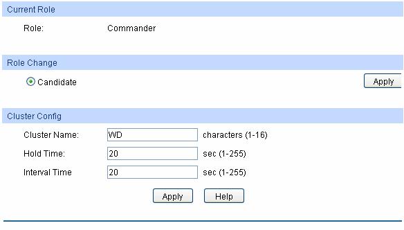 Figure 15-14 Cluster Configuration for Commander Switch The following entries are displayed on this screen: Current Role Role: Displays the role the current