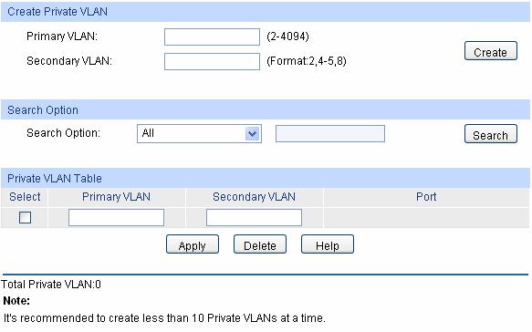 8.9.1 PVLAN On this page, you can create Private VLAN and view the information of the current defined Private VLANs. Choose the menu VLAN Private VLAN PVLAN to load the following page.