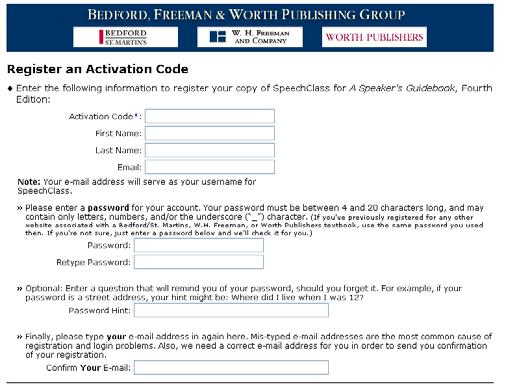 Students must then enter an Activation Code, their name, and their email address. 3. Students create a password and password hint.