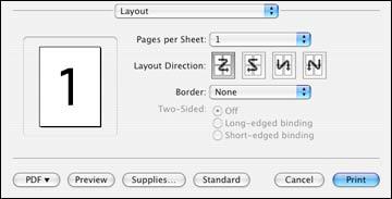 Print Options - Mac OS X 10.4 You can select any of the print options to customize your print. Some options may be unavailable, depending on other settings you have chosen.