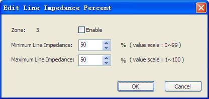 Figure 10 Edit Line Impendence Percent Window b. Enable or disable the line impendence percentage. If Enable is selected, the Minimum Line Impendence and Maximum Line Impendence values must be set. c.