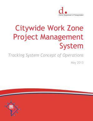 The Approach: Work Zone Tracking Tool SmartNET Project information (DDOT, Developer,