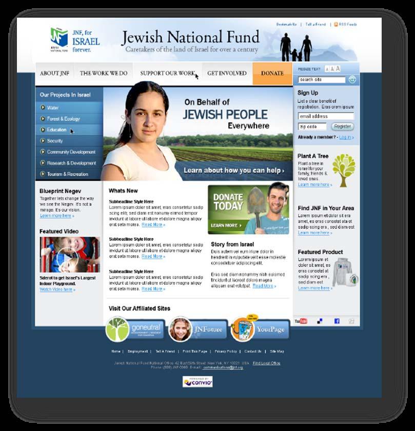 3. Compelling Design Goal: Create online personality to reflect JNF s mission and impact Tools: Test & refine visual brand with