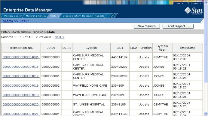 Comparing Patient Information FIGURE 24 Transaction History Results 6 7 If thetransaction History Result page appears, click the transaction number of the transaction you want to view.