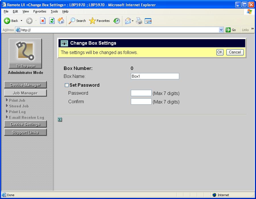 2 Specify the password. When specifying a password for a box Select the [Set Password] check box.