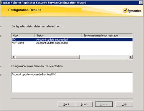 86 VVR installation and security requirements Security considerations for VVR If the operation was not successful then the following panel appears: This panel displays the status as failed
