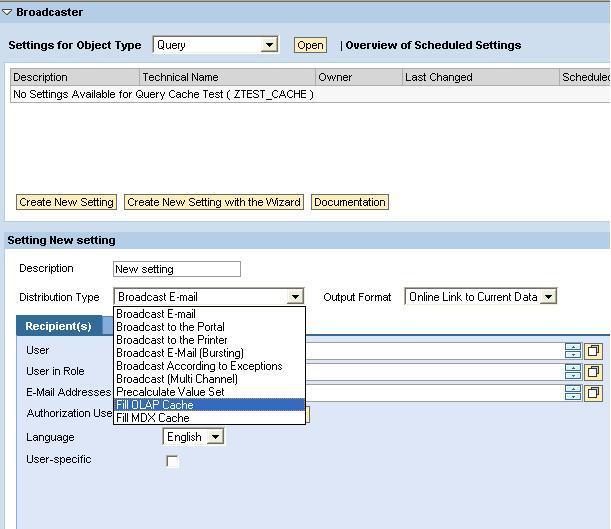 In the distribution type menu select Fill OLAP Cache Next, click