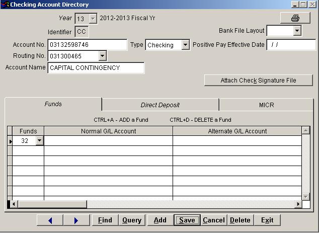 The CHECKING ACCOUNT DIRECTORY screen displays as shown in the example below. If necessary, click the Add button and add a new checking account. 1.