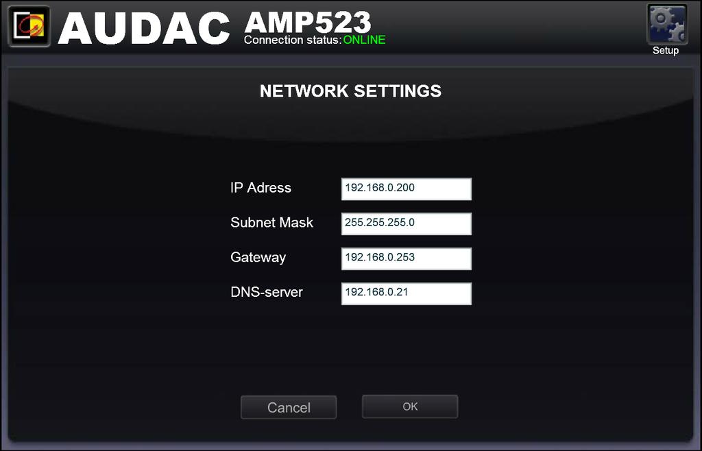Configuration >> Network settings This window allows you to adjust the network settings of the AMP523MK2. The IP address is default set to 192.168.0.