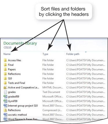 Viewing and Sorting Files & Folders Views button offers different ways to view folders and files Tiles view Details view List view