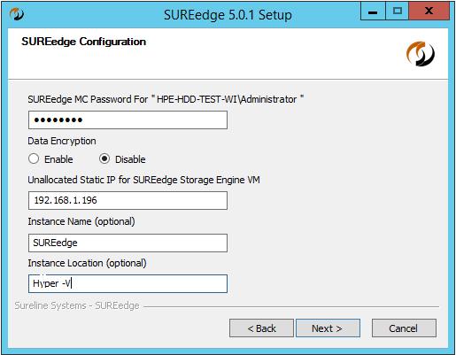 9. Populate the data in the fields from above screen: SUREedge MC Password: Specify the user credentials (must have administrator privileges).