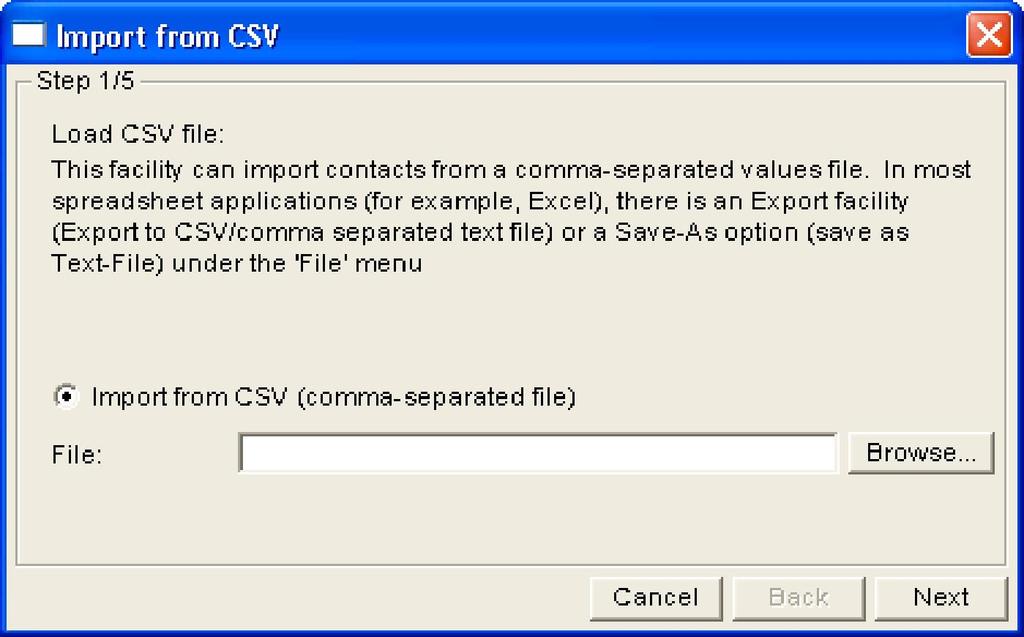 To import a CSV file of contacts into a phonebook, click Phone Books->Import->Import from CSV Select a CSV