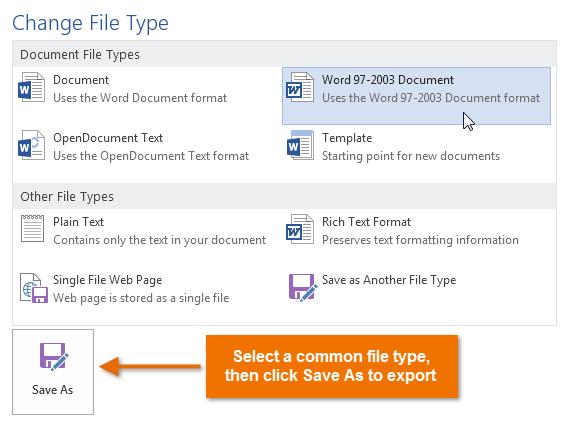 you need to share with people using an older version of Word, or a.txt file if you need a plain text version of your document.
